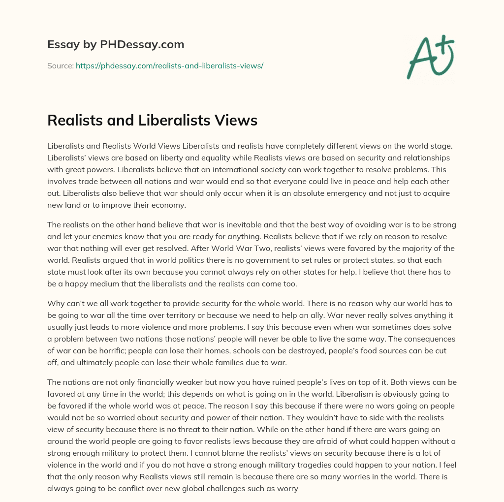 Realists and Liberalists Views essay
