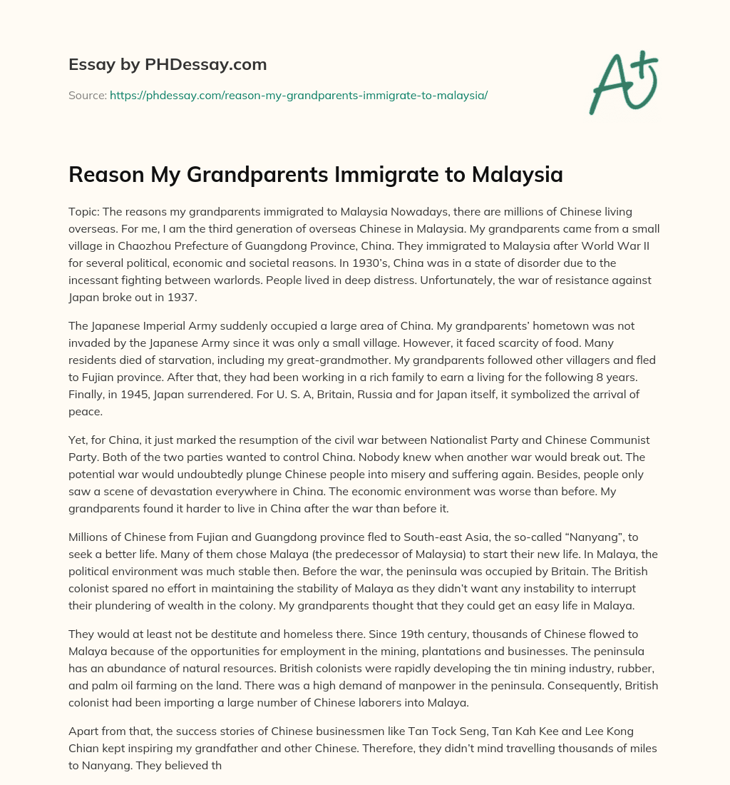 Reason My Grandparents Immigrate to Malaysia essay
