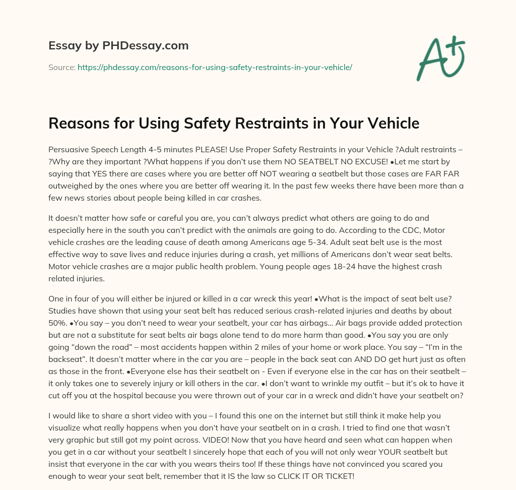 Reasons for Using Safety Restraints in Your Vehicle essay