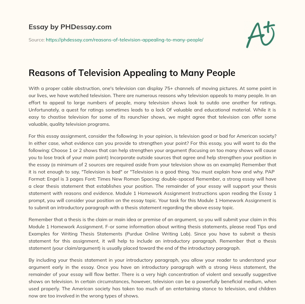 Reasons of Television Appealing to Many People essay