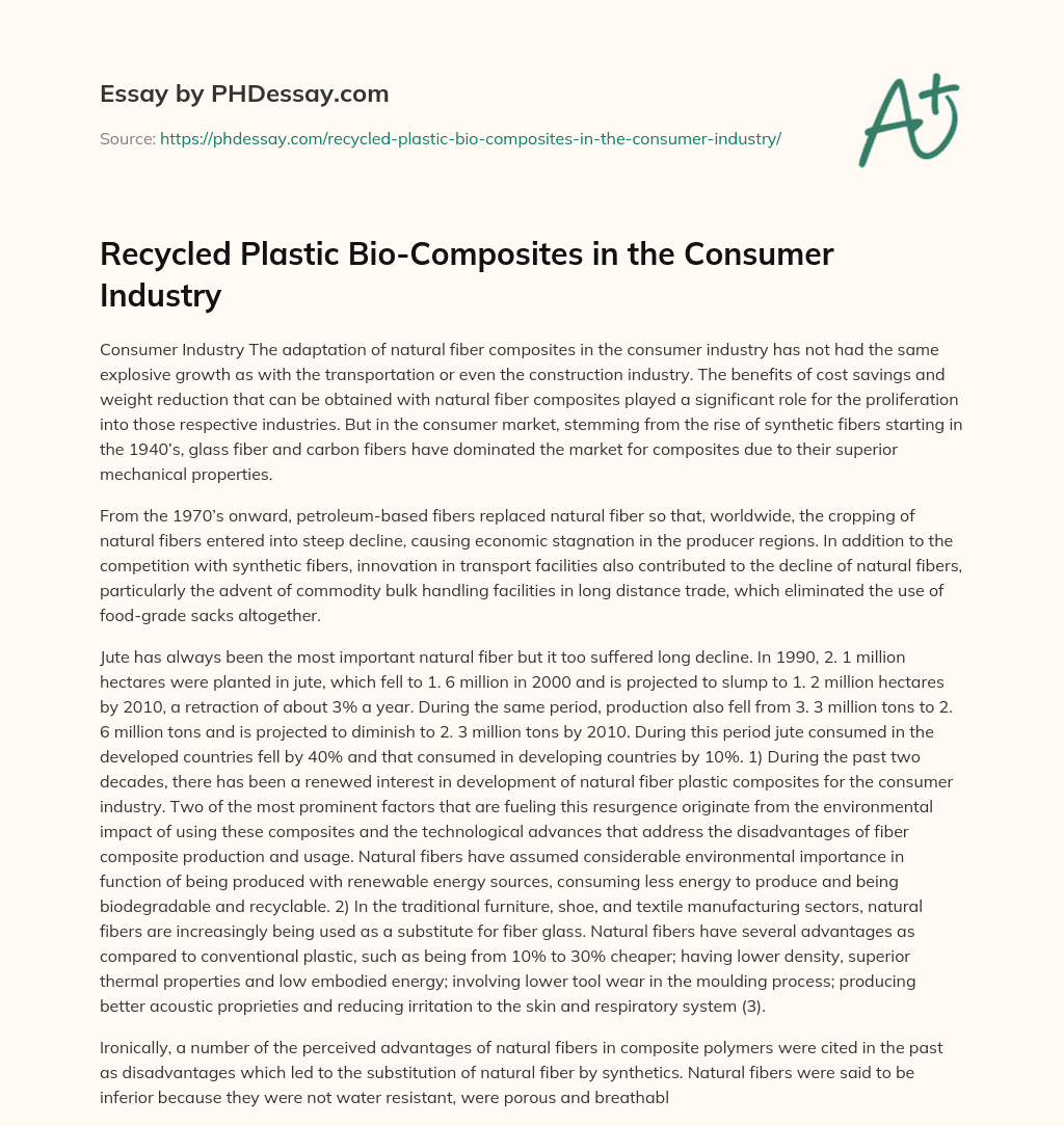 Recycled Plastic Bio-Composites in the Consumer Industry essay