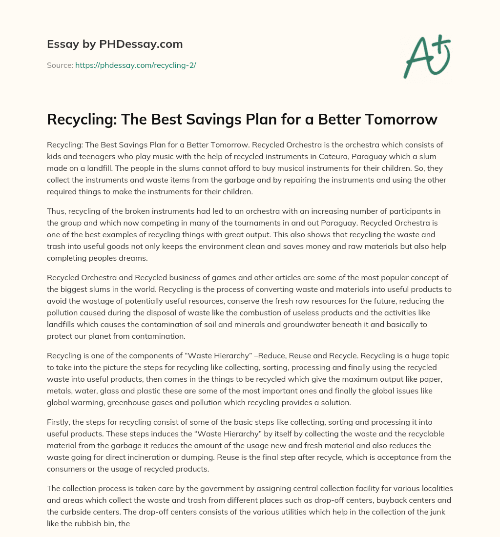 Recycling: The Best Savings Plan for a Better Tomorrow essay