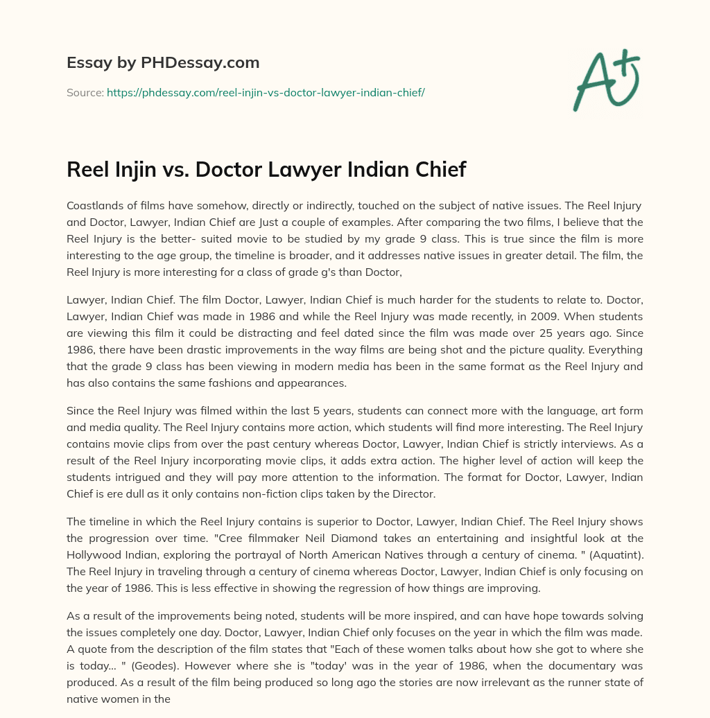 Reel Injin vs. Doctor Lawyer Indian Chief