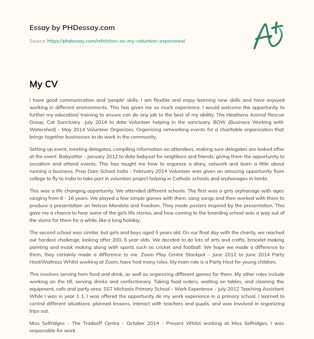 Experienced Volunteer with Strong Communication and Learning Skills essay