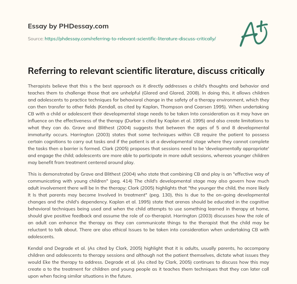 Referring to relevant scientific literature, discuss critically essay