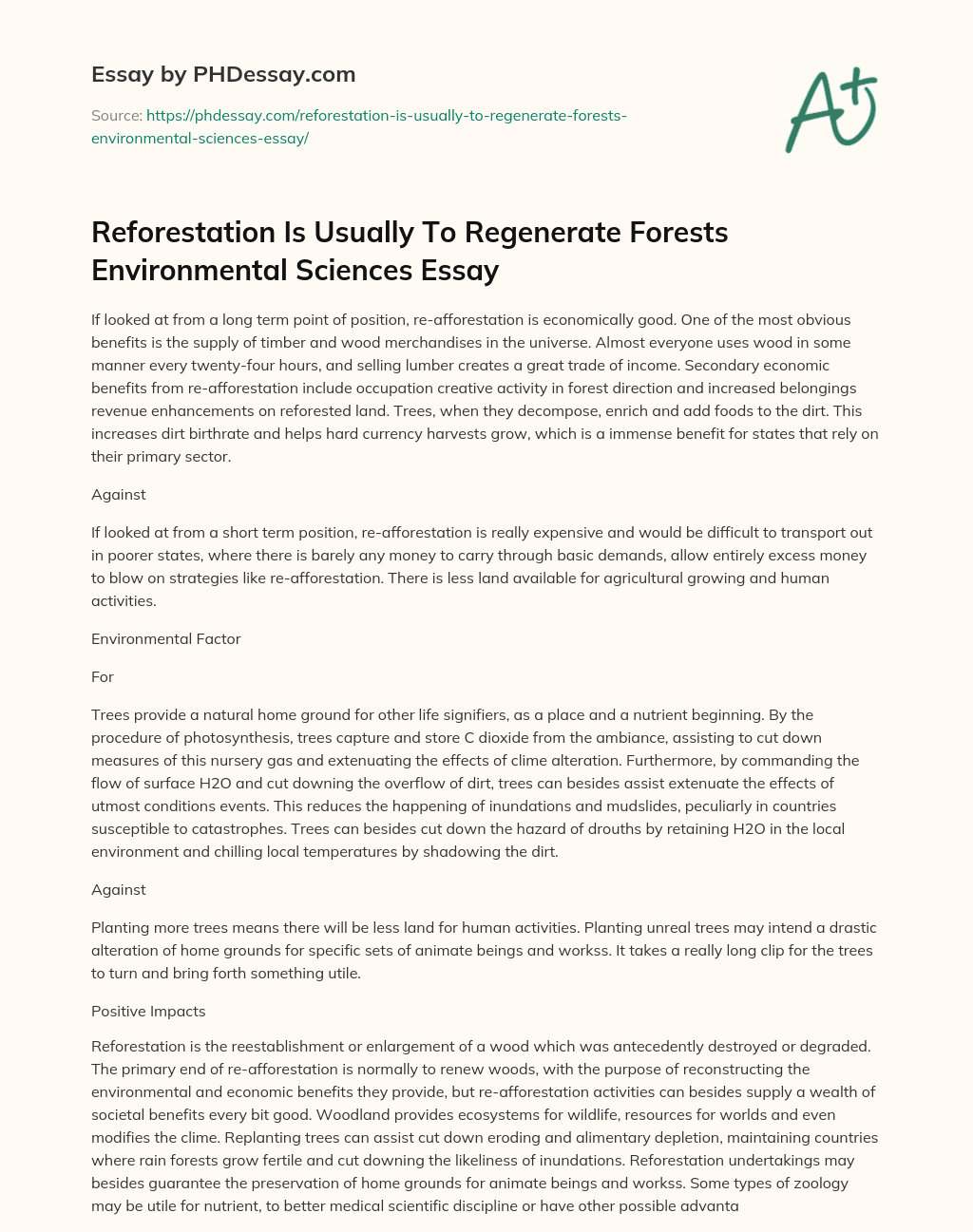 Reforestation Is Usually To Regenerate Forests Environmental Sciences Essay essay