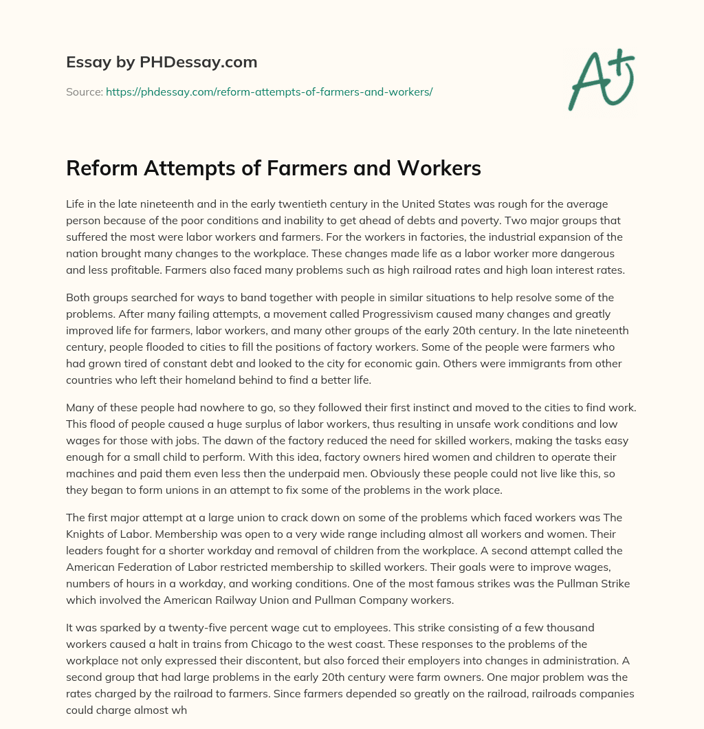 Reform Attempts of Farmers and Workers essay