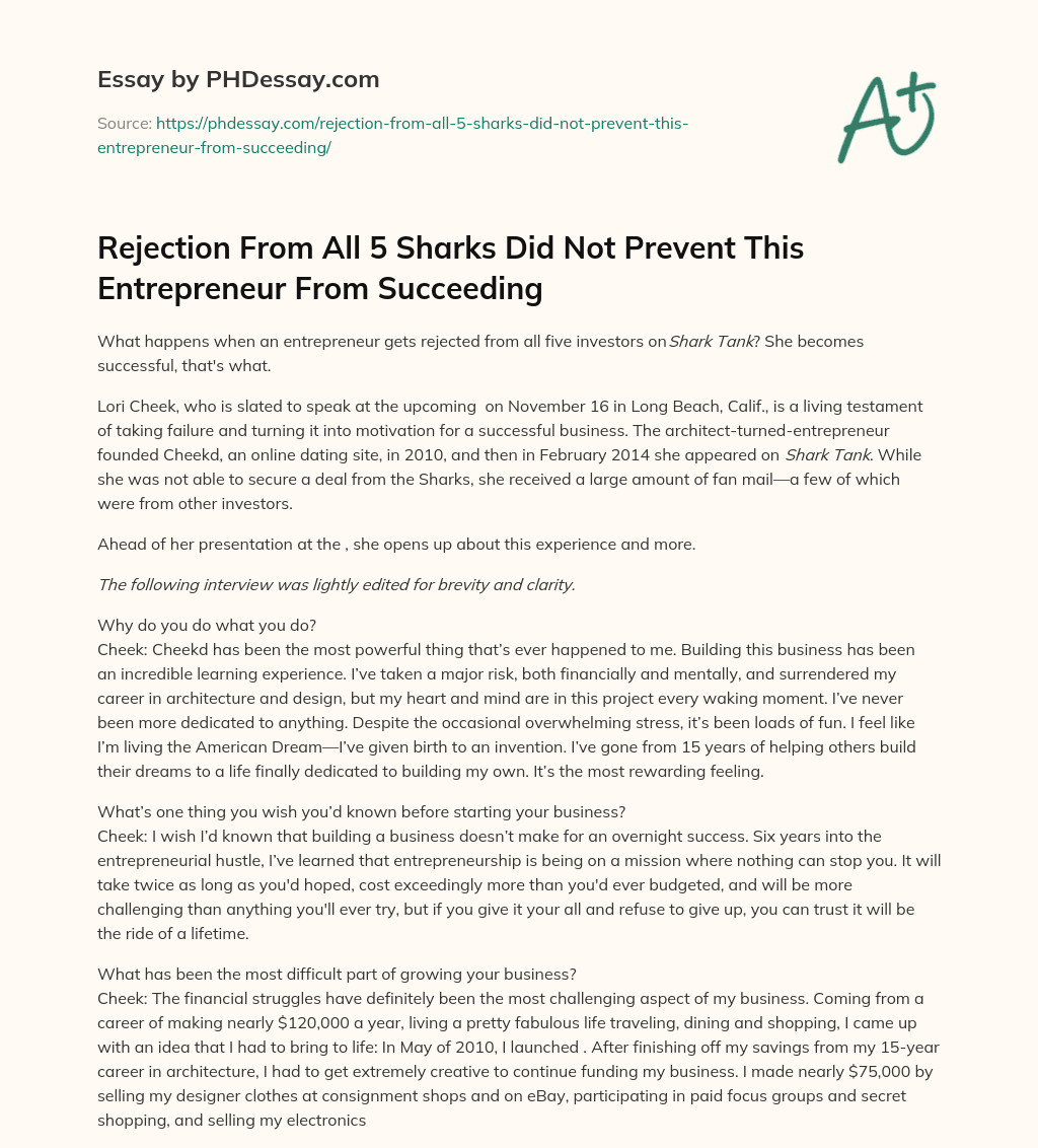 Rejection From All 5 Sharks Did Not Prevent This Entrepreneur From Succeeding essay