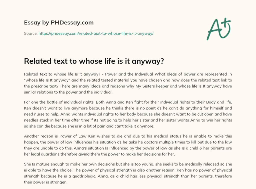 Related text to whose life is it anyway? essay
