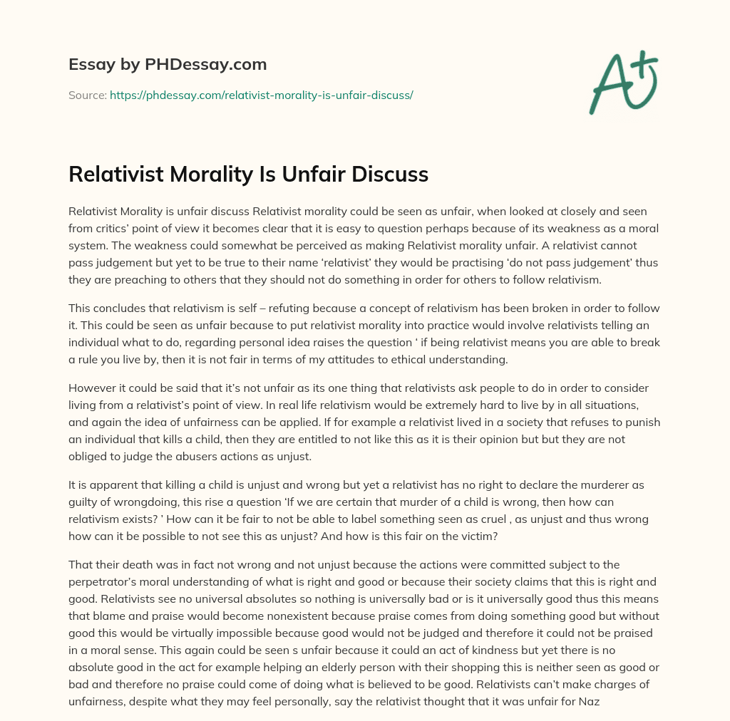 Relativist Morality Is Unfair Discuss essay