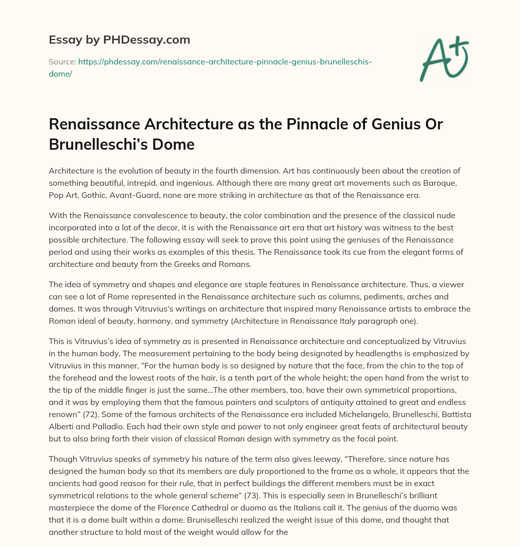 Renaissance Architecture as the Pinnacle of Genius Or Brunelleschi’s Dome essay