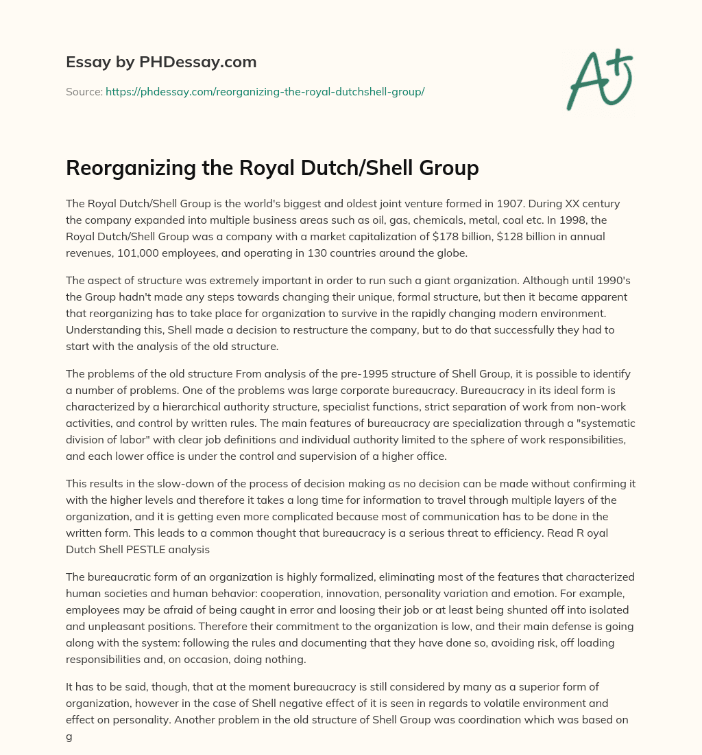 Reorganizing the Royal Dutch/Shell Group essay
