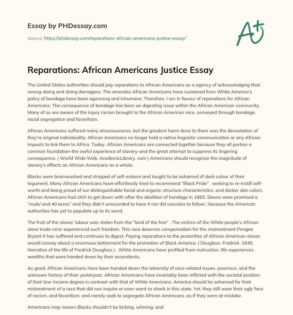 Reparations: African Americans Justice Essay essay