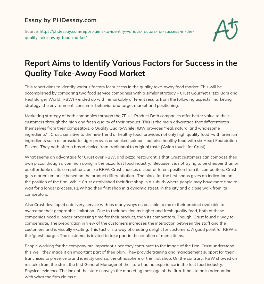 Report Aims to Identify Various Factors for Success in the Quality Take-Away Food Market essay