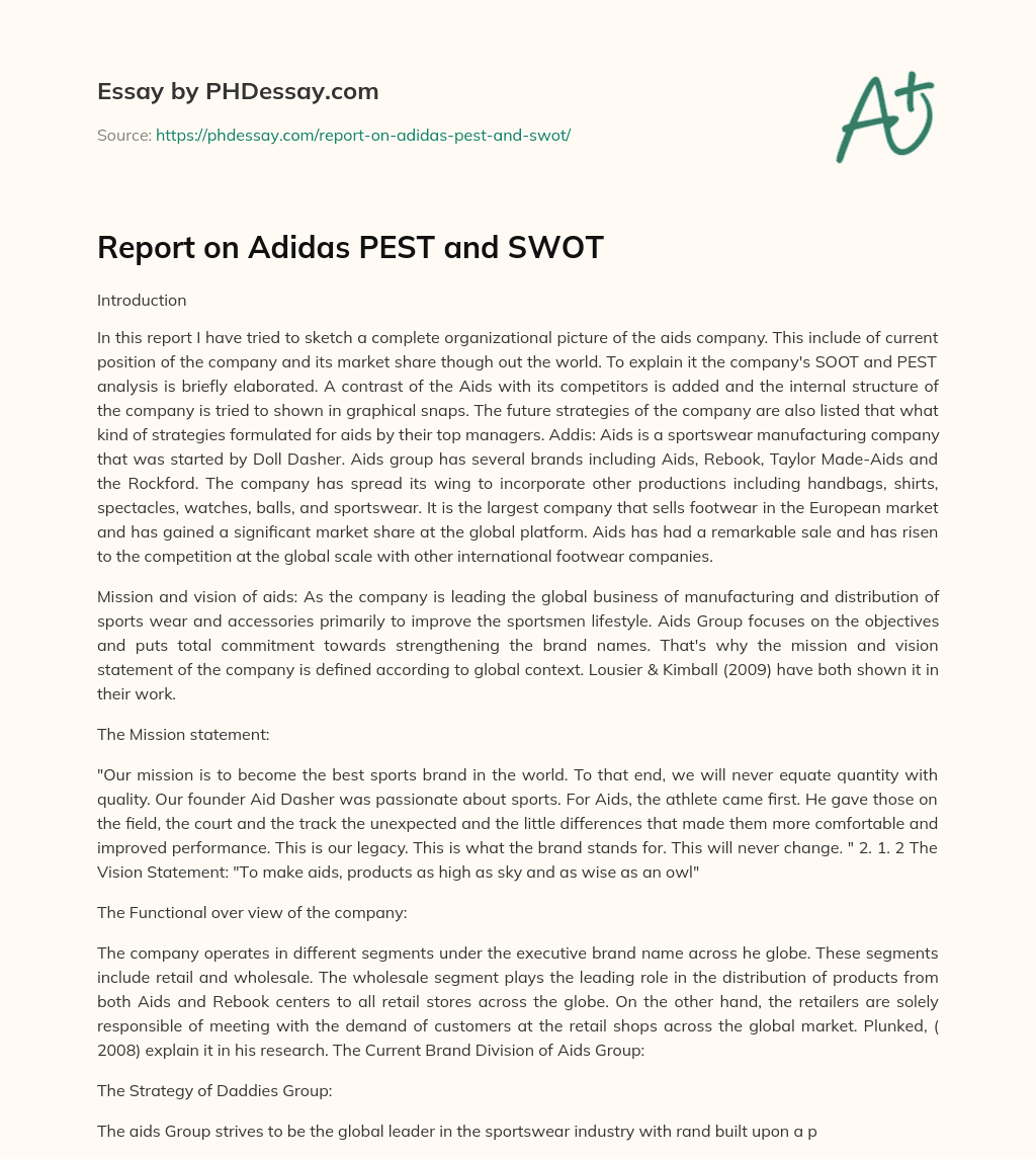 Report on Adidas PEST and SWOT essay