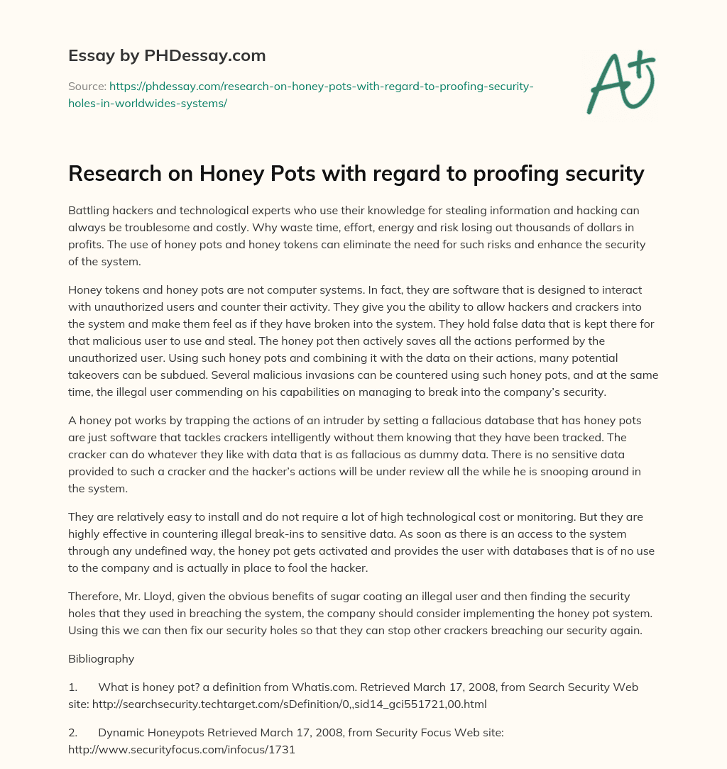 Research on Honey Pots with regard to proofing security essay