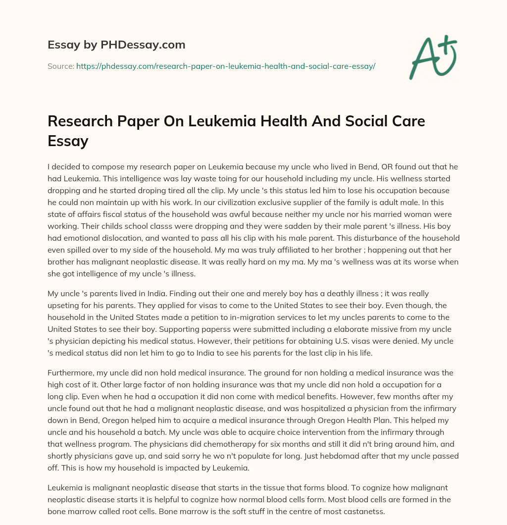 Research Paper On Leukemia Health And Social Care Essay essay