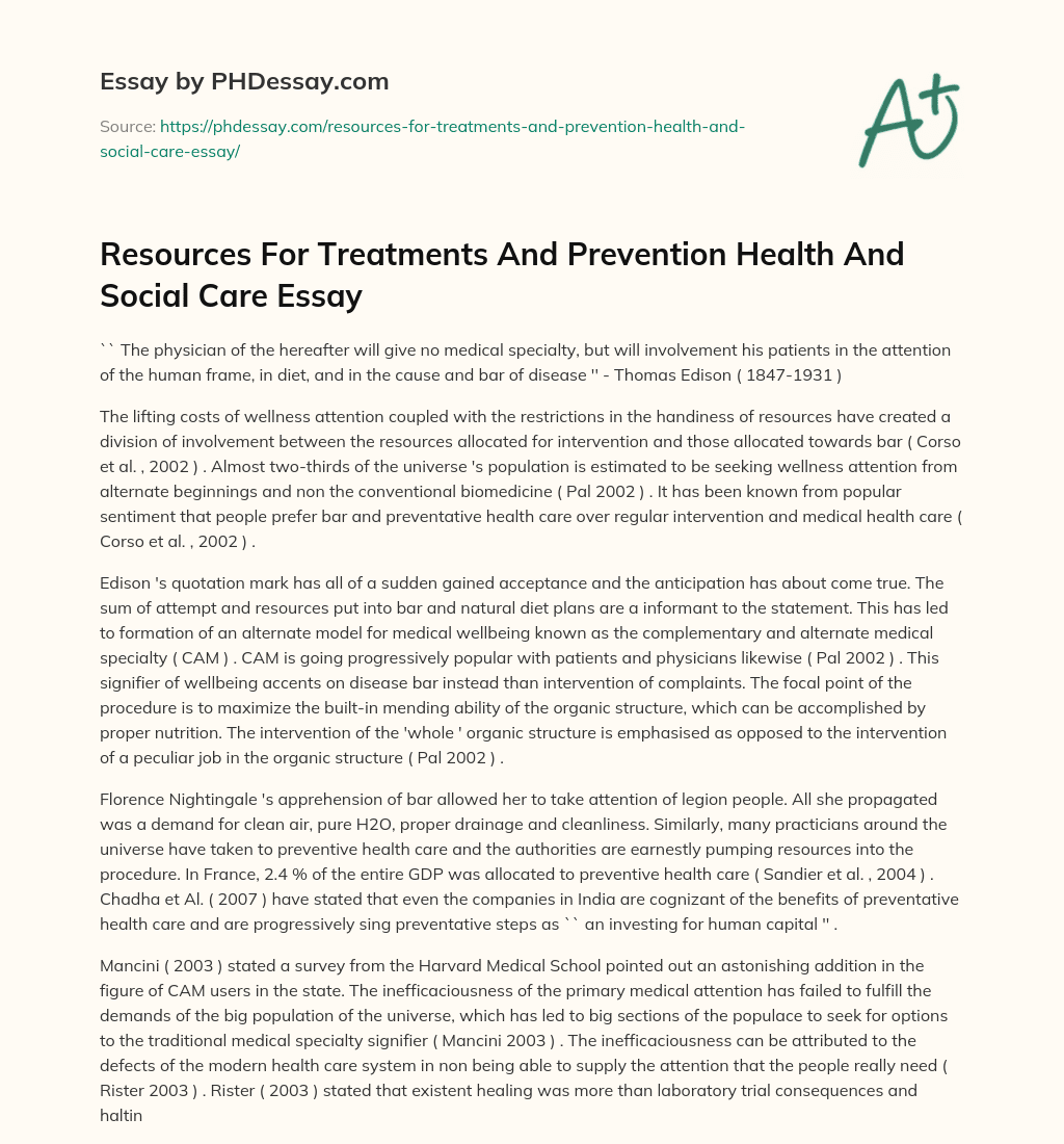 Resources For Treatments And Prevention Health And Social Care Essay essay