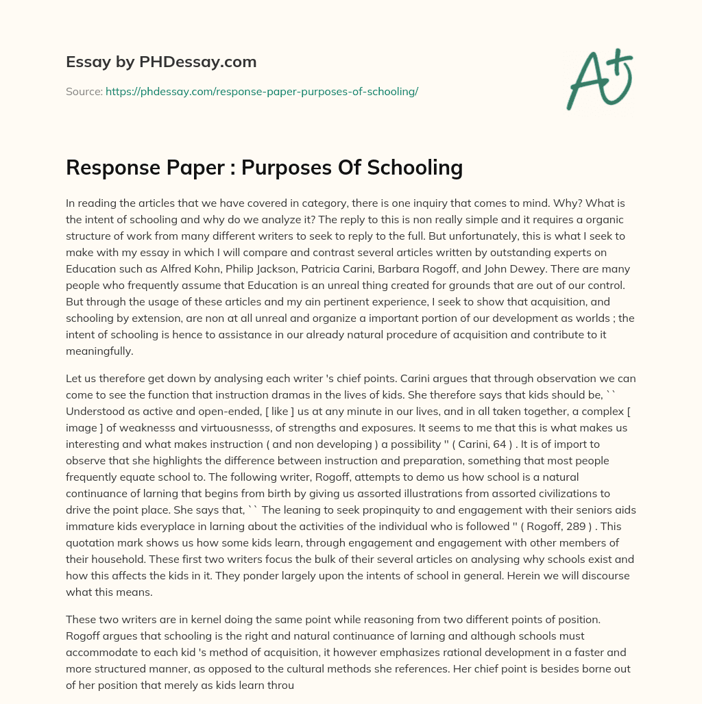 Response Paper : Purposes Of Schooling essay
