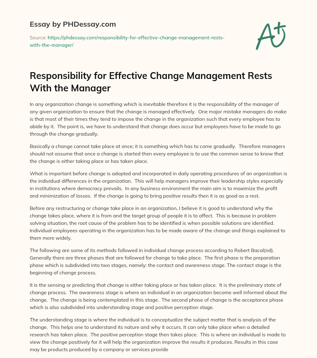 Responsibility for Effective Change Management Rests With the Manager essay