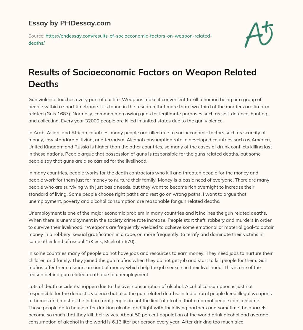 Results of Socioeconomic Factors on Weapon Related Deaths essay