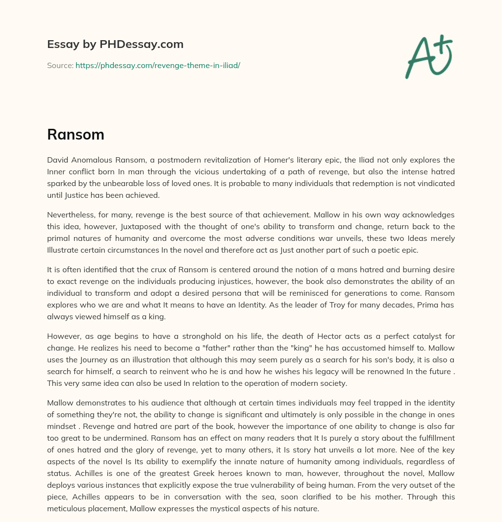 David Anomalous Ransom: A Postmodern Revitalization of Homer’s Epic Iliad essay