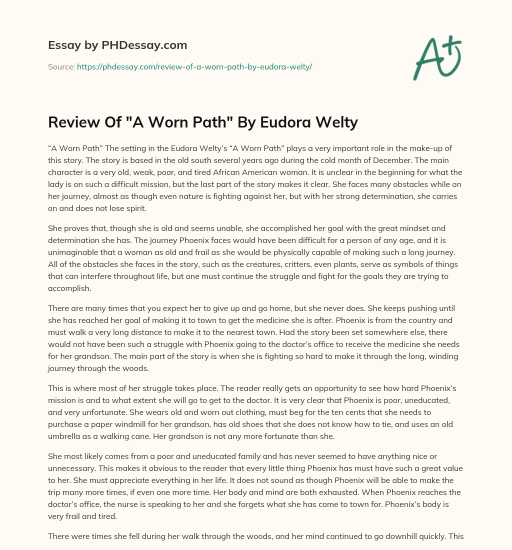 Review Of “A Worn Path” By Eudora Welty essay