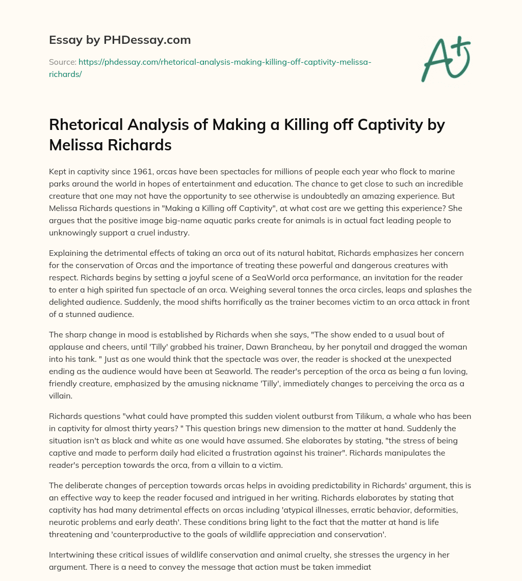 Rhetorical Analysis of Making a Killing off Captivity by Melissa Richards essay