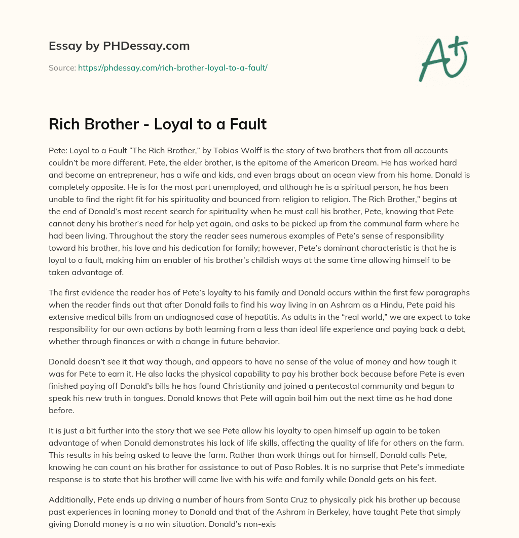 Rich Brother – Loyal to a Fault essay