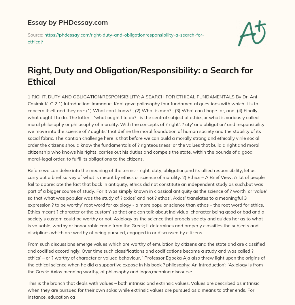 Right, Duty and Obligation/Responsibility: a Search for Ethical essay