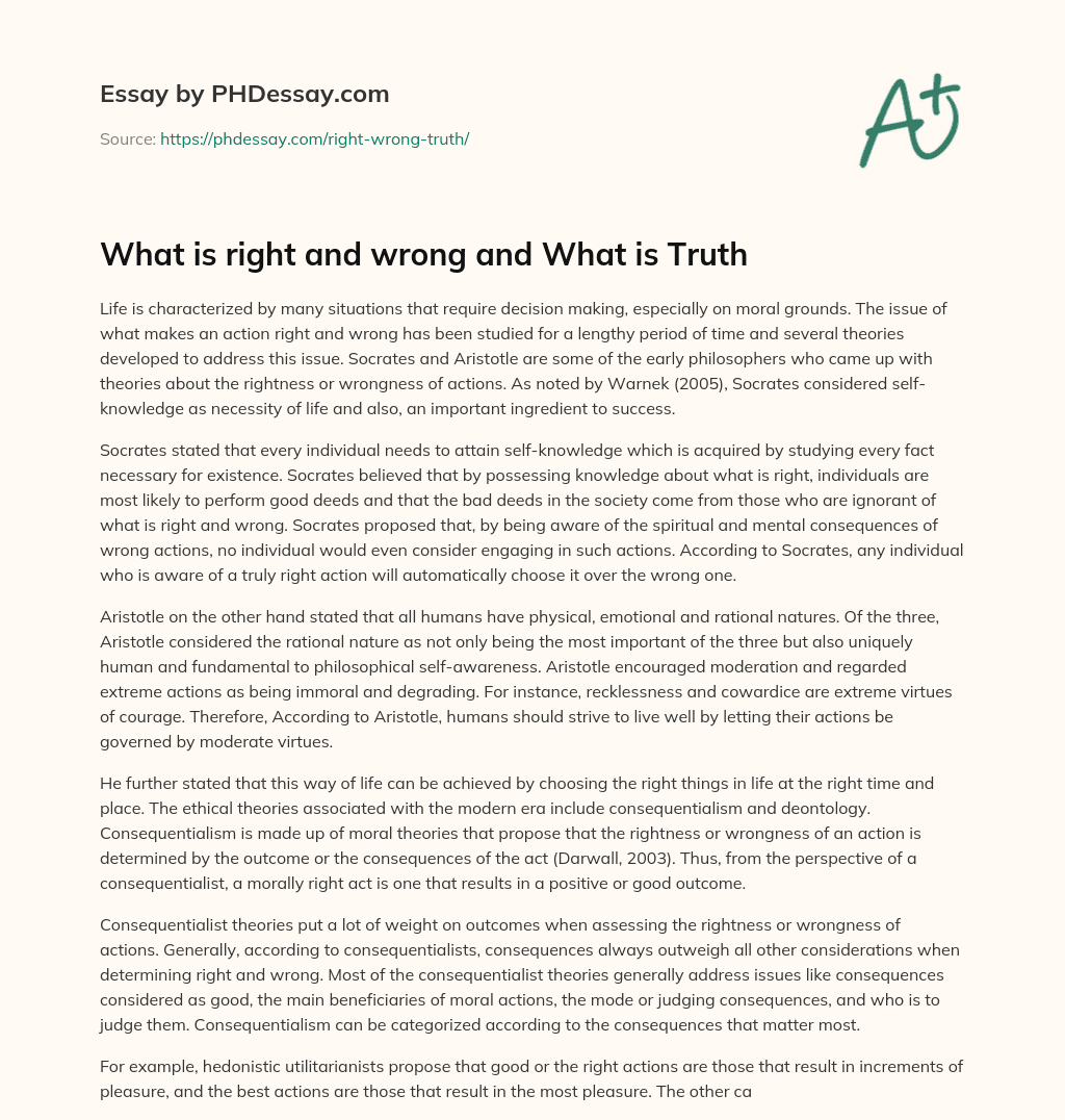 What is right and wrong and What is Truth essay