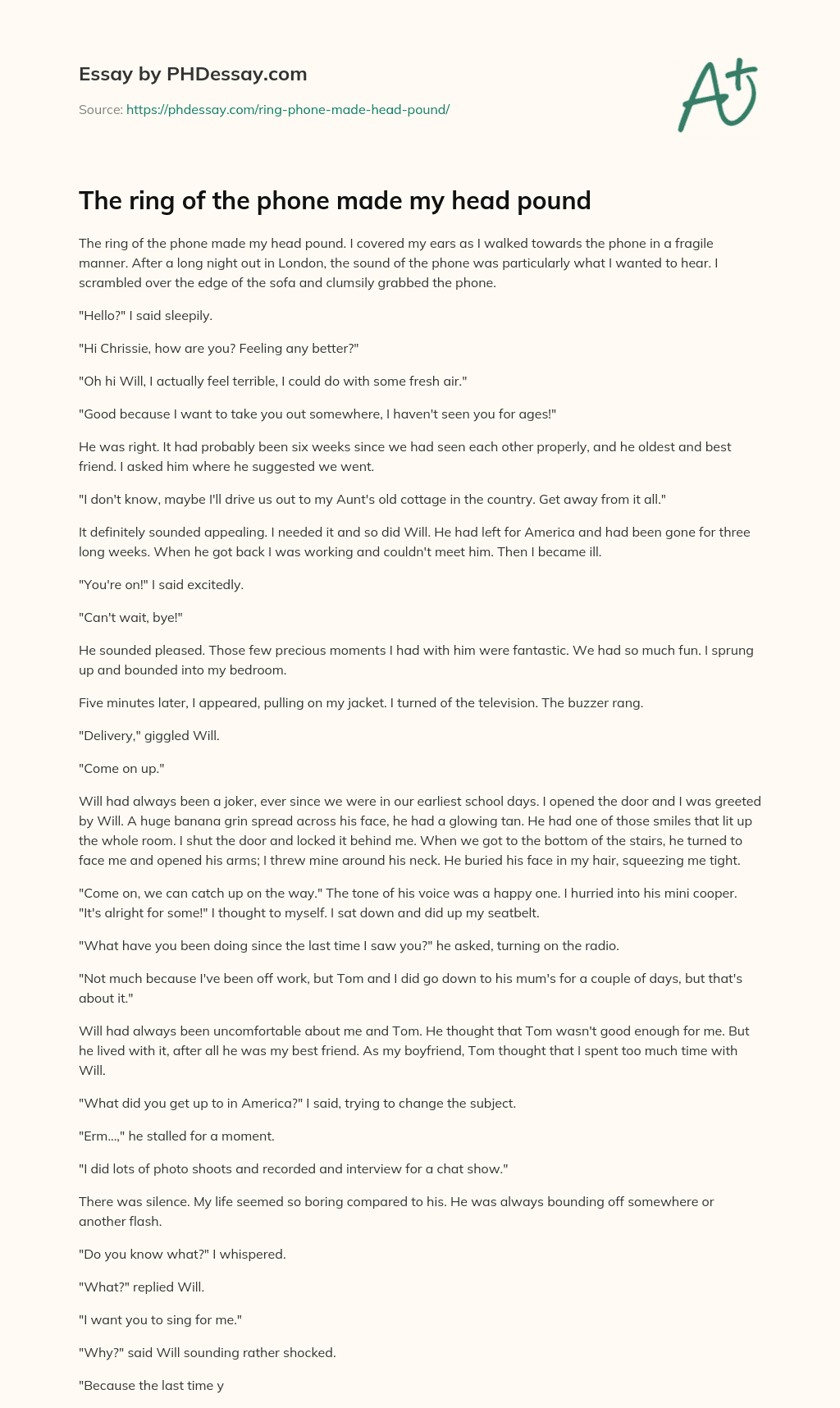 The ring of the phone made my head pound essay