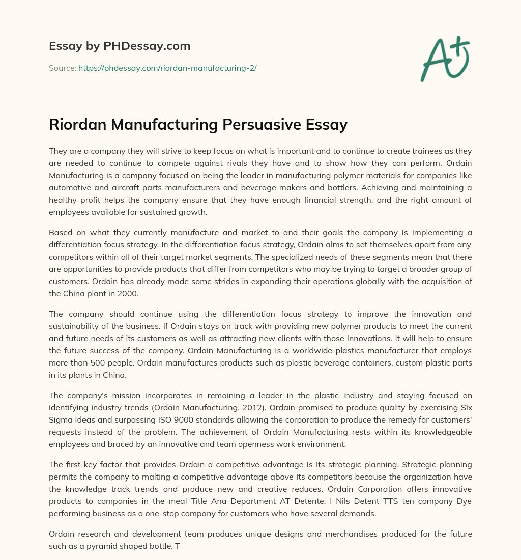 Riordan Manufacturing Persuasive Essay essay