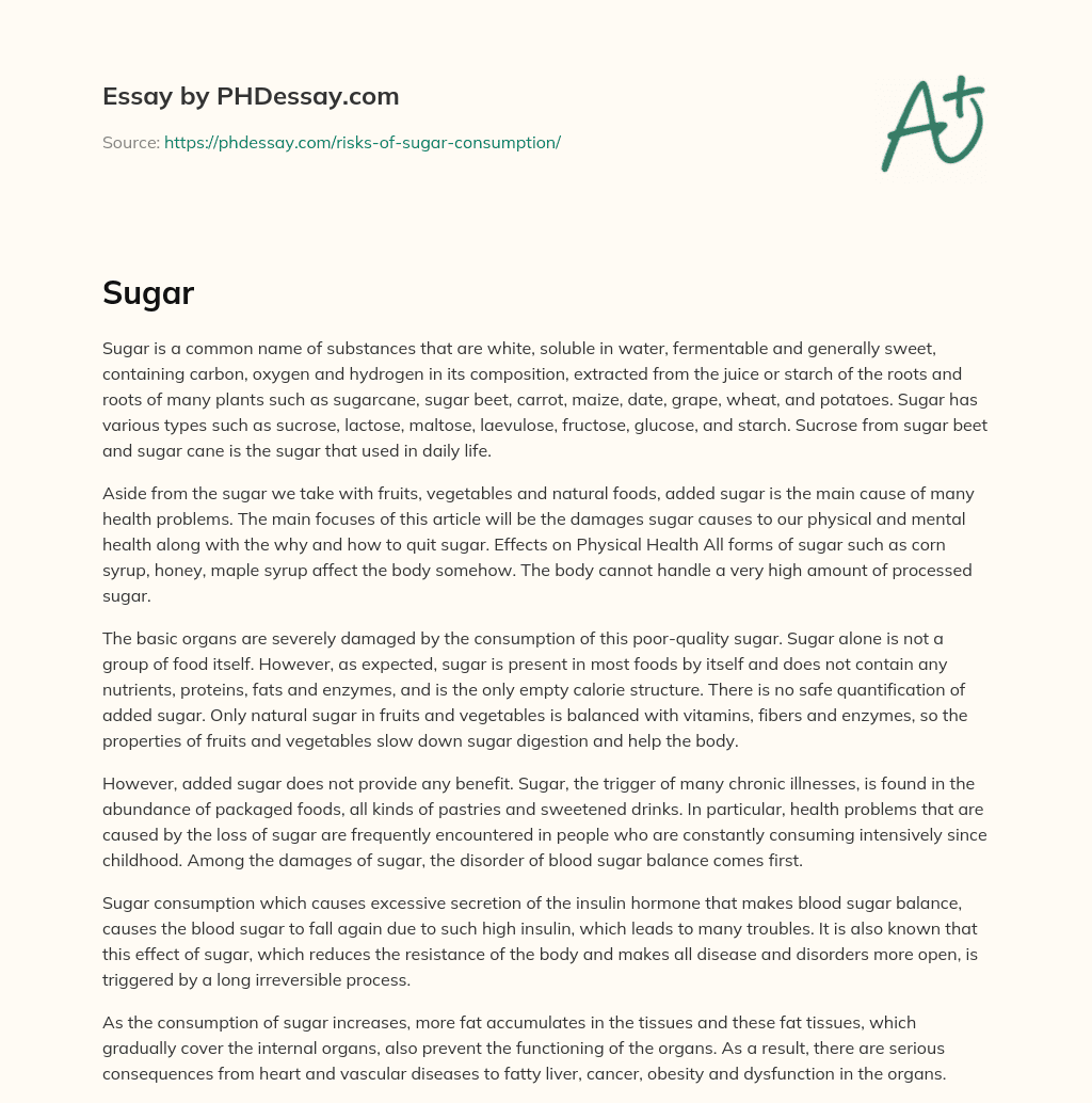 Understanding the Damaging Effects of Sugar on Physical and Mental Health: Why and How to Quit essay