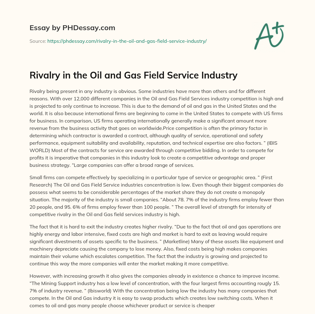Rivalry in the Oil and Gas Field Service Industry essay