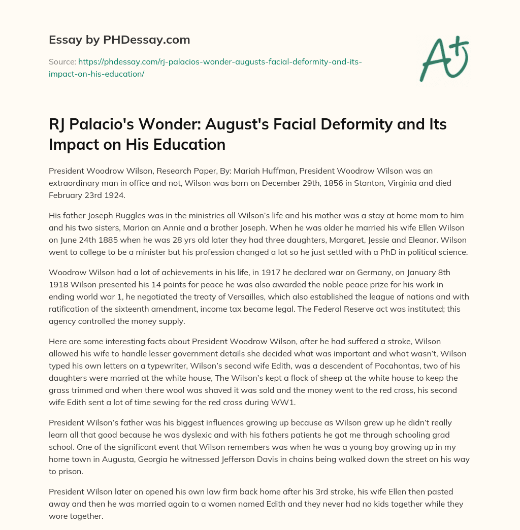 RJ Palacio’s Wonder: August’s Facial Deformity and Its Impact on His Education essay