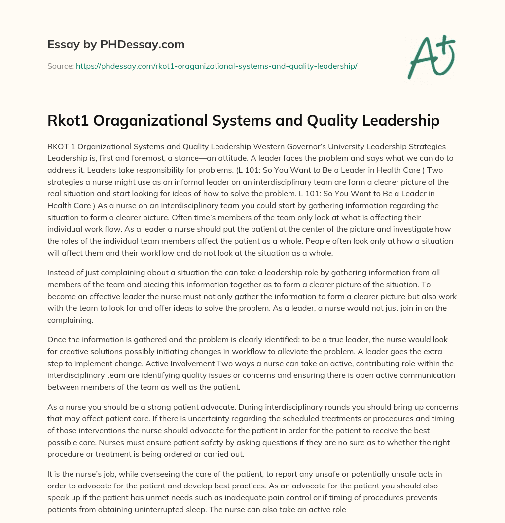Rkot1 Oraganizational Systems and Quality Leadership essay