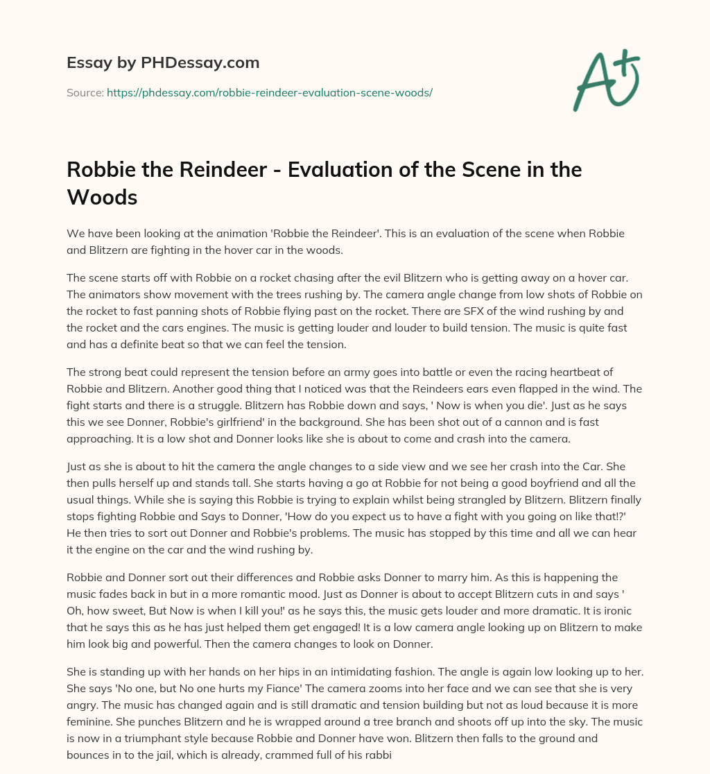 Robbie the Reindeer – Evaluation of the Scene in the  Woods essay