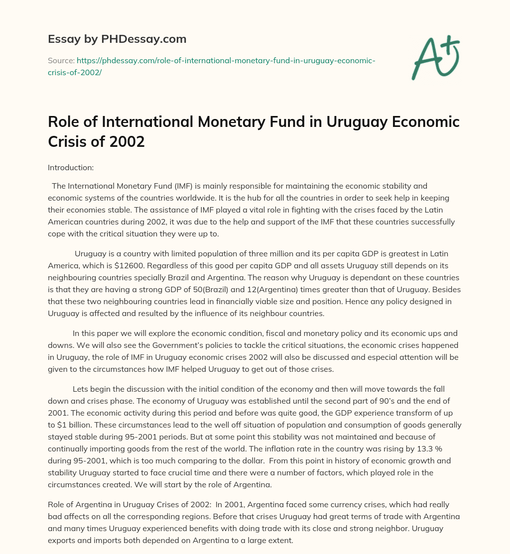 Role of International Monetary Fund in Uruguay Economic Crisis of 2002 essay