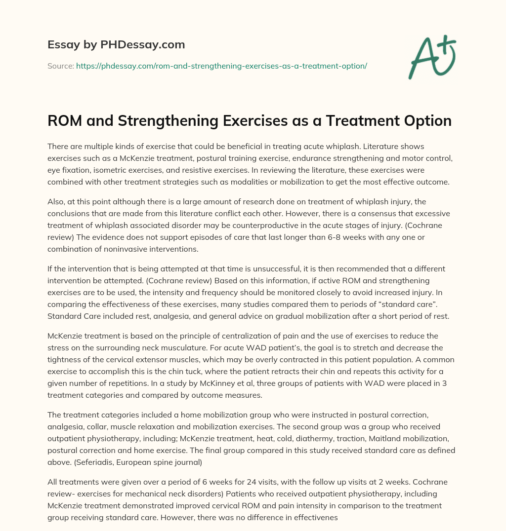 ROM and Strengthening Exercises as a Treatment Option essay