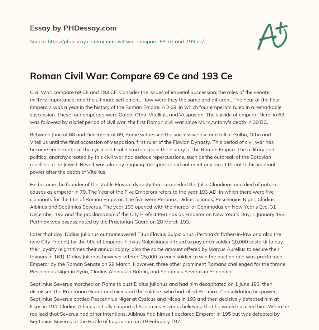Roman Civil War: Compare 69 Ce and 193 Ce essay
