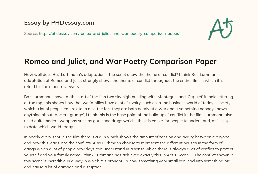 Romeo and Juliet, and War Poetry Comparison Paper essay