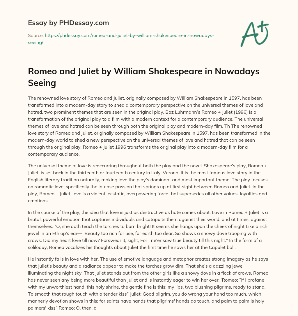 Romeo and Juliet by William Shakespeare in Nowadays Seeing essay