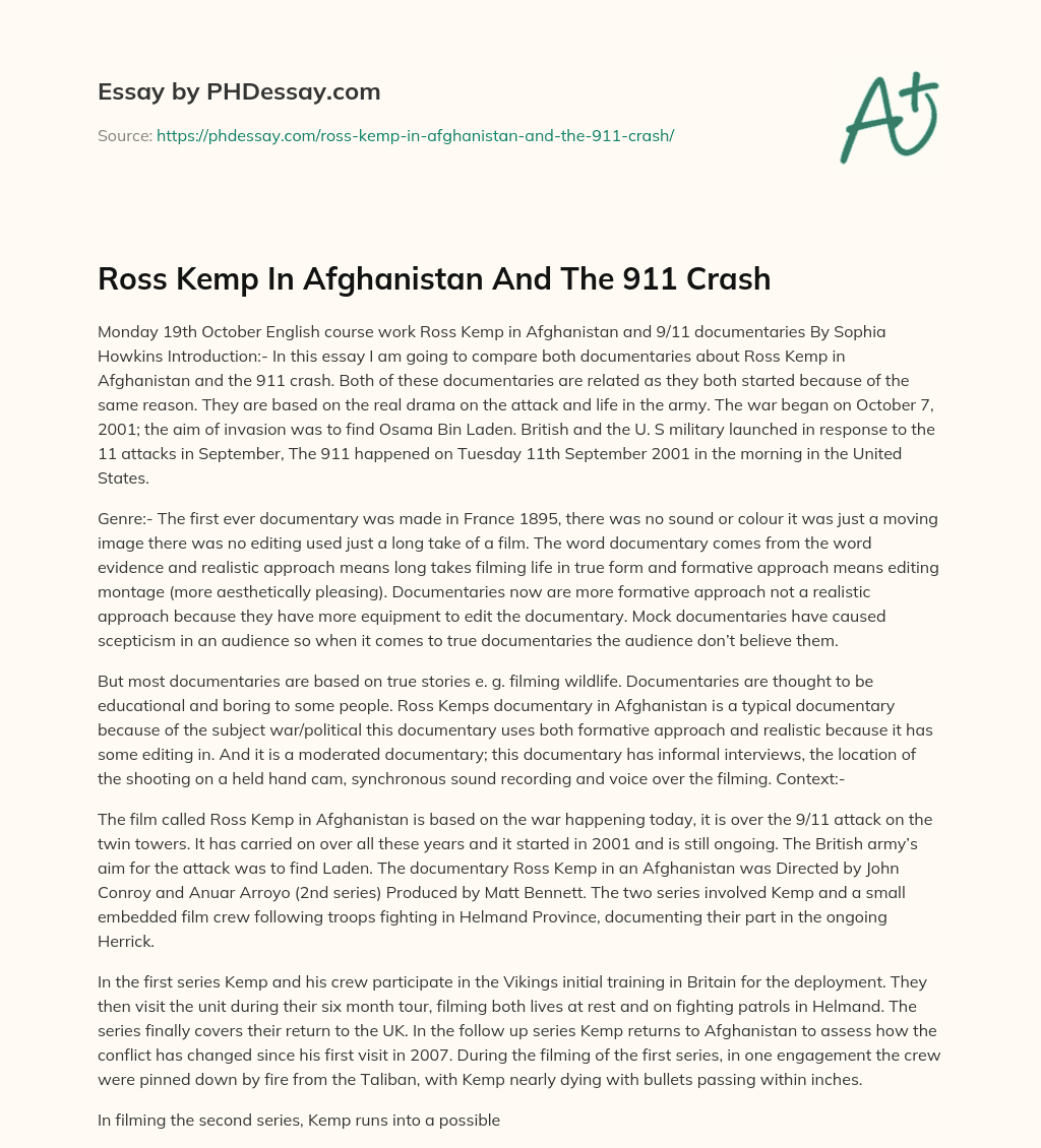 Ross Kemp In Afghanistan And The 911 Crash essay