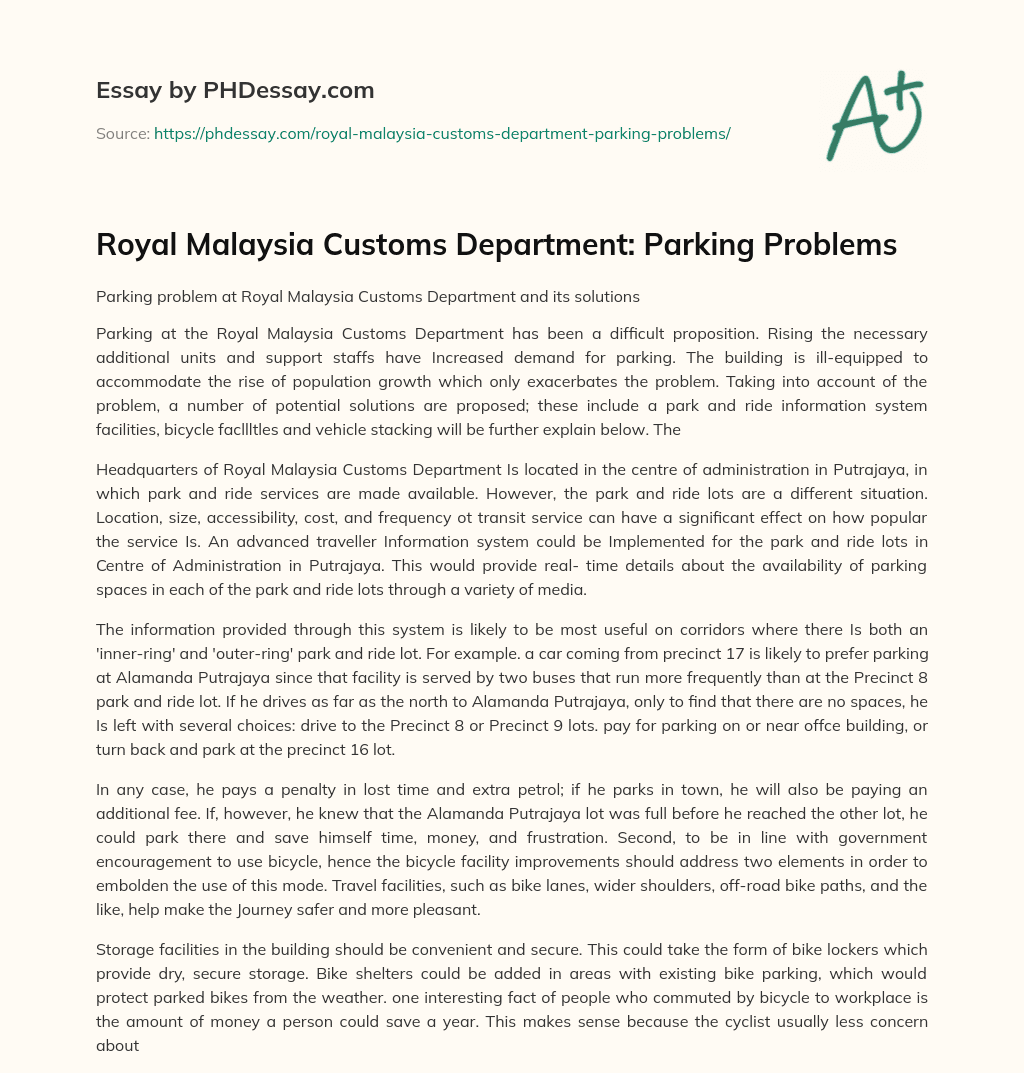 Royal Malaysia Customs Department: Parking Problems essay