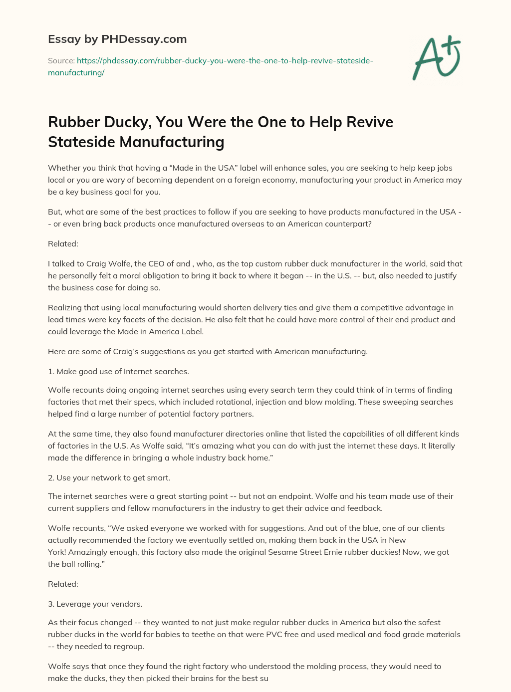 Rubber Ducky, You Were the One to Help Revive Stateside Manufacturing essay