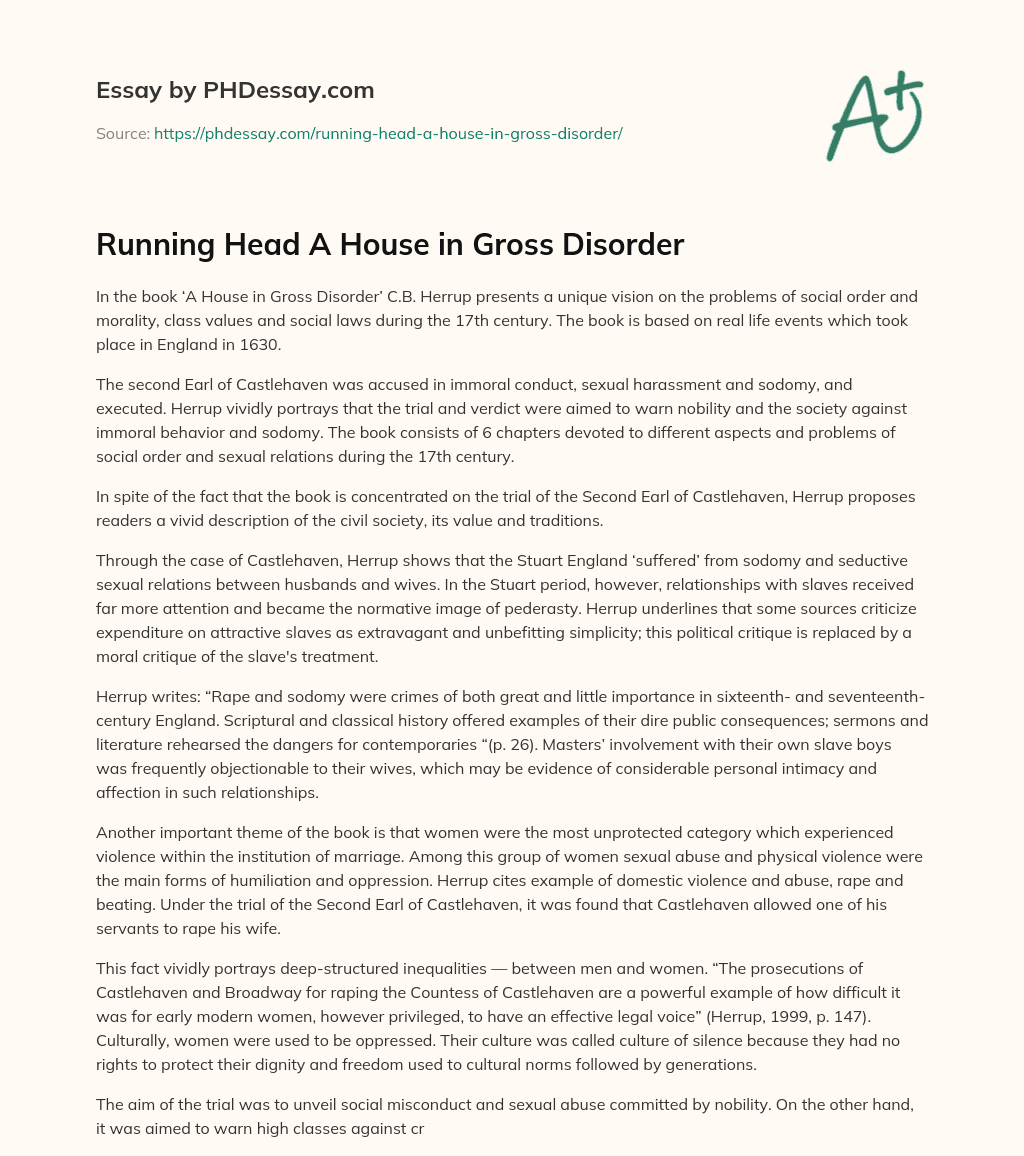 Running Head A House in Gross Disorder essay