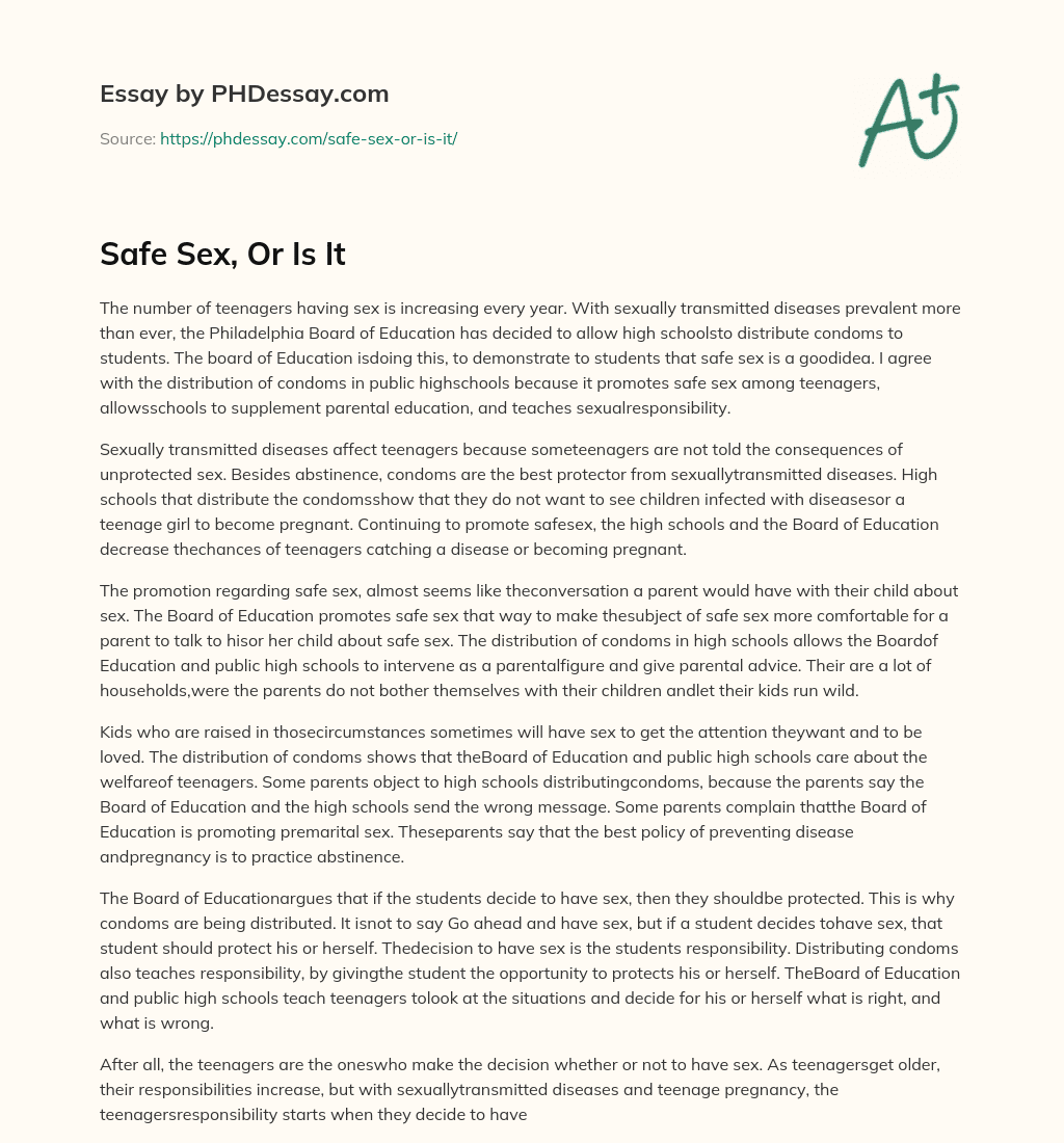 Safe Sex, Or Is It essay