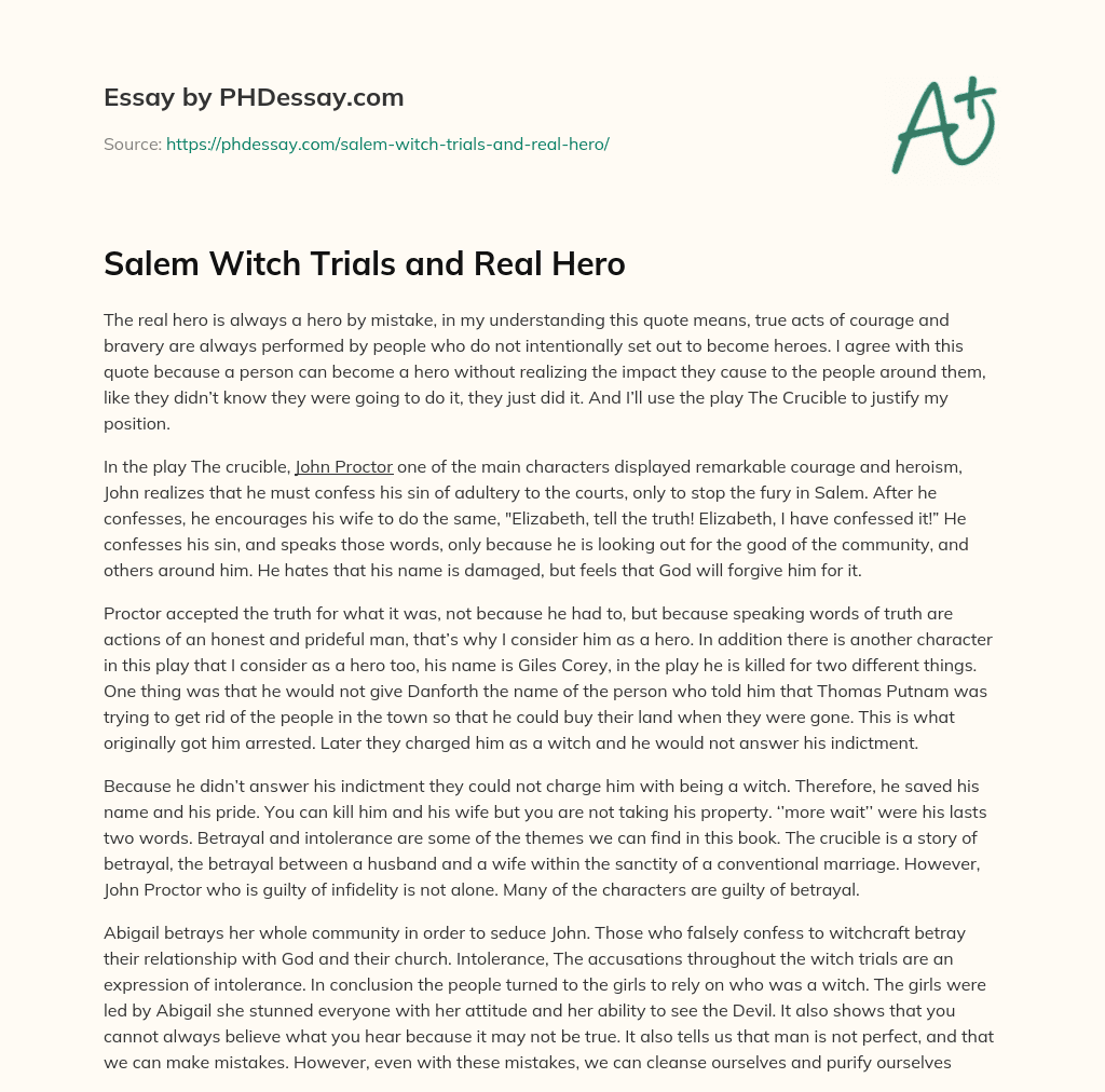 Salem Witch Trials and Real Hero essay