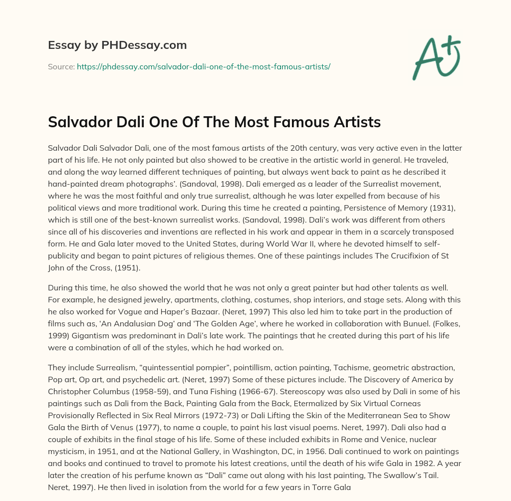Salvador Dali One Of The Most Famous Artists (600 Words)